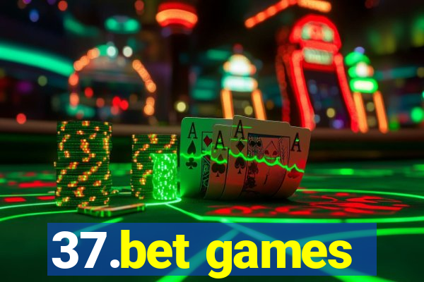 37.bet games